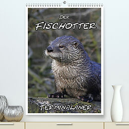Kalender Der Fischotter-Terminplaner (Premium, hochwertiger DIN A2 Wandkalender 2022, Kunstdruck in Hochglanz) von Antje Lindert-Rottke