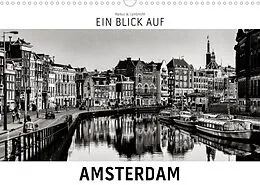 Kalender Ein Blick auf Amsterdam (Wandkalender 2022 DIN A3 quer) von Markus W. Lambrecht