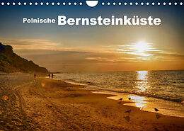 Kalender Polnische Bernsteinküste (Wandkalender 2022 DIN A4 quer) von Claus Eckerlin