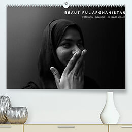 Kalender Beautiful Afghanistan Fotos vom Hindukusch (Premium, hochwertiger DIN A2 Wandkalender 2022, Kunstdruck in Hochglanz) von Johannes Müller