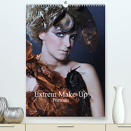 Kalender Extrem Make-Up Portraits (Premium, hochwertiger DIN A2 Wandkalender 2022, Kunstdruck in Hochglanz) von Claus Eckerlin