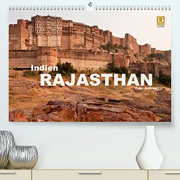 Kalender Indien - Rajasthan (Premium, hochwertiger DIN A2 Wandkalender 2022, Kunstdruck in Hochglanz) von Peter Schickert