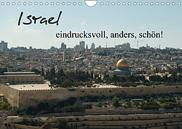 Kalender Israel - eindrucksvoll, anders, schön! (Wandkalender 2022 DIN A4 quer) von Jonathan Schwalm