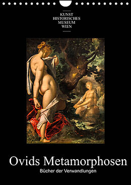 Kalender Ovids Metamorphosen - Bücher der VerwandlungenAT-Version (Wandkalender 2022 DIN A4 hoch) von Alexander Bartek