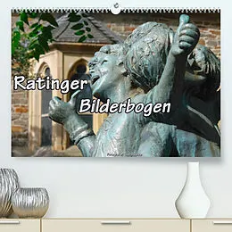 Kalender Ratinger Bilderbogen (Premium, hochwertiger DIN A2 Wandkalender 2022, Kunstdruck in Hochglanz) von Udo Haafke