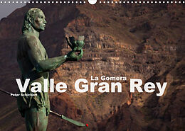 Kalender La Gomera - Valle Gran Rey (Wandkalender 2022 DIN A3 quer) von Peter Schickert
