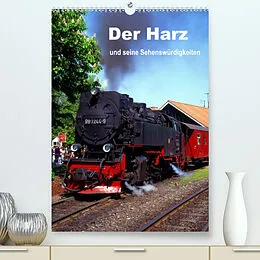 Kalender Der Harz und seine Sehenswürdigkeiten (Premium, hochwertiger DIN A2 Wandkalender 2022, Kunstdruck in Hochglanz) von lothar reupert
