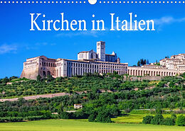 Kalender Kirchen in Italien (Wandkalender 2022 DIN A3 quer) von LianeM
