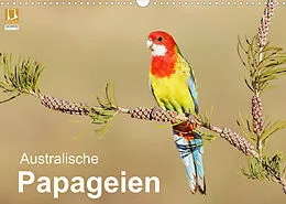 Kalender Australische Papageien (Wandkalender 2022 DIN A3 quer) von BIA - birdimagency