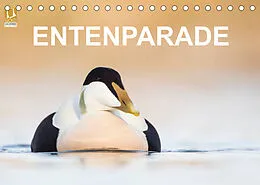 Kalender Entenparade (Tischkalender 2022 DIN A5 quer) von BIA - birdimagency