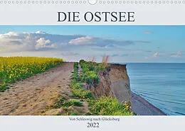 Kalender Die Ostsee - von Schleswig nach Glücksburg (Wandkalender 2022 DIN A3 quer) von Andrea Janke