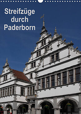 Kalender Streifzüge durch Paderborn (Wandkalender 2022 DIN A3 hoch) von Anneli Hegerfeld-Reckert