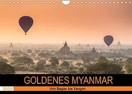 Kalender GOLDENES MYANMAR 2022 (Wandkalender 2022 DIN A4 quer) von Sebastian Rost