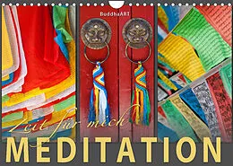 Kalender MEDITATION Zeit für mich (Wandkalender 2022 DIN A4 quer) von BuddhaART