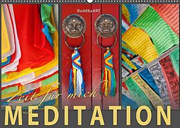 Kalender MEDITATION Zeit für mich (Wandkalender 2022 DIN A2 quer) von BuddhaART