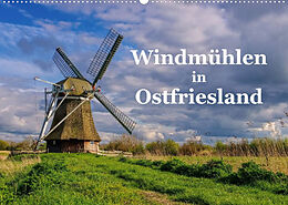 Kalender Windmühlen in Ostfriesland (Wandkalender 2022 DIN A2 quer) von LianeM