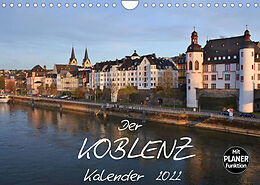 Kalender Der Koblenz Kalender (Wandkalender 2022 DIN A4 quer) von Jutta Heußlein