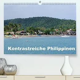 Kalender Kontrastreiche Philippinen (Premium, hochwertiger DIN A2 Wandkalender 2022, Kunstdruck in Hochglanz) von Dr. Rudolf Blank
