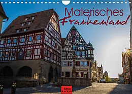 Kalender Malerisches Frankenland (Wandkalender 2022 DIN A4 quer) von Karl Kahlo