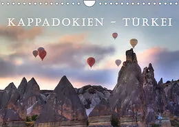 Kalender Kappadokien - Türkei (Wandkalender 2022 DIN A4 quer) von Joana Kruse