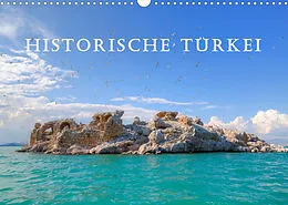 Kalender Historische Türkei (Wandkalender 2022 DIN A3 quer) von Joana Kruse