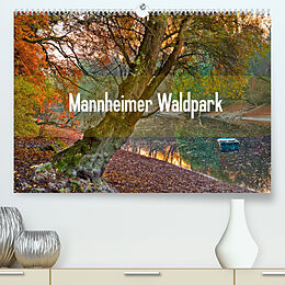 Kalender Mannheimer Waldpark (Premium, hochwertiger DIN A2 Wandkalender 2022, Kunstdruck in Hochglanz) von Alessandro Tortora - www.aroundthelight.com