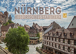 Kalender NÜRNBERG Historisches Stadtherz (Wandkalender 2022 DIN A4 quer) von Melanie Viola