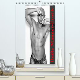 Kalender Heiße Männer-Erotik (Premium, hochwertiger DIN A2 Wandkalender 2022, Kunstdruck in Hochglanz) von Elisabeth Stanzer
