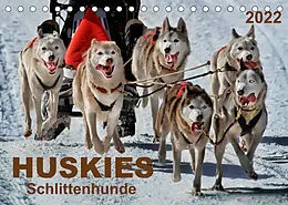 Kalender Huskies - Schlittenhunde (Tischkalender 2022 DIN A5 quer) von Peter Roder