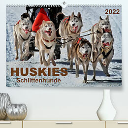 Kalender Huskies - Schlittenhunde (Premium, hochwertiger DIN A2 Wandkalender 2022, Kunstdruck in Hochglanz) von Peter Roder