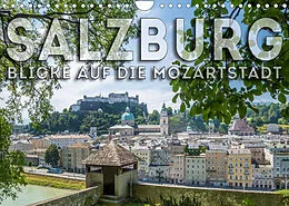 Kalender SALZBURG Blicke auf die Mozartstadt (Wandkalender 2022 DIN A4 quer) von Melanie Viola