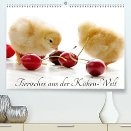 Kalender Tierisches aus der Küken-WeltAT-Version (Premium, hochwertiger DIN A2 Wandkalender 2022, Kunstdruck in Hochglanz) von Tanja Riedel