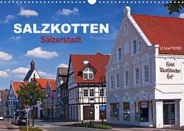 Kalender SALZKOTTEN - Sälzerstadt (Wandkalender 2022 DIN A3 quer) von U boeTtchEr