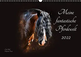 Kalender Meine fantastische Pferdewelt (Wandkalender 2022 DIN A3 quer) von Nicole Bleck