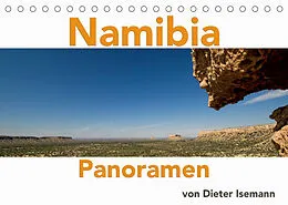 Kalender Namibia - Panoramen (Tischkalender 2022 DIN A5 quer) von Dieter Isemann