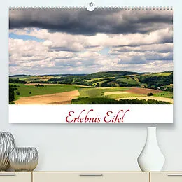 Kalender Erlebnis Eifel (Premium, hochwertiger DIN A2 Wandkalender 2022, Kunstdruck in Hochglanz) von Michael Bücker