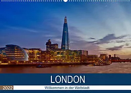 Kalender LONDON Willkommen in der Weltstadt (Wandkalender 2022 DIN A2 quer) von Melanie Viola