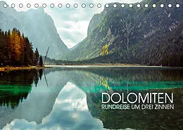 Kalender Dolomiten - Rundreise um Drei Zinnen (Tischkalender 2022 DIN A5 quer) von Val Thoermer