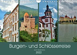 Kalender Burgen- und Schlösserreise durch Deutschland (Wandkalender 2022 DIN A4 quer) von Andrea Janke