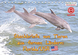 Kalender GEOclick Lernkalender: Steckbriefe von Tieren aus fernen Ländern: Florida/USA (Tischkalender 2022 DIN A5 quer) von Klaus Feske