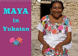 Kalender Maya in Yukatan 2022 (Wandkalender 2022 DIN A3 quer) von Silke Grasreiner
