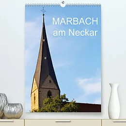 Kalender Marbach am Neckar (Premium, hochwertiger DIN A2 Wandkalender 2022, Kunstdruck in Hochglanz) von Anette/Thomas Jäger