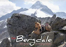 Kalender Der Bergdale - mit Hund im Hochgebirge (Wandkalender 2022 DIN A3 quer) von Antje Becker