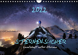 Kalender Sternensucher - Landschaft unter Sternen (Wandkalender 2022 DIN A4 quer) von Dr. Nicholas Roemmelt