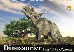 Kalender Dinosaurier. Urzeitliche Giganten (Wandkalender 2022 DIN A2 quer) von Elisabeth Stanzer