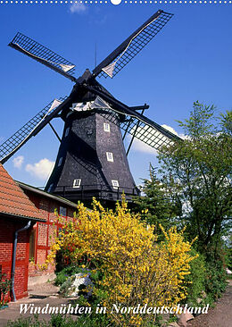 Kalender Windmühlen in Norddeutschland (Wandkalender 2022 DIN A2 hoch) von Lothar Reupert