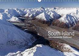 Kalender South Island - Neuseelands Südinsel (Wandkalender 2022 DIN A3 quer) von Sebastian Warneke