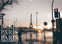 Kalender Paris - einzigartige Augenblicke (Wandkalender 2022 DIN A2 quer) von Christian Lindau