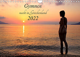 Kalender Gymnos - nackt in Griechenland 2022 (Wandkalender 2022 DIN A4 quer) von Dieter Kittel