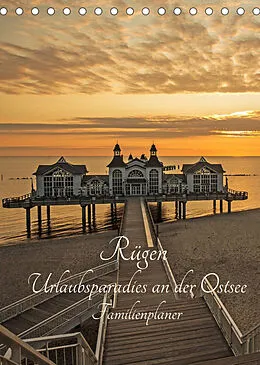 Kalender Rügen - Urlaubsparadies an der Ostsee - Familienplaner (Tischkalender 2022 DIN A5 hoch) von Andrea Potratz